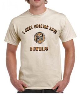 DeWolff – T-shirt I Just Fucking Love