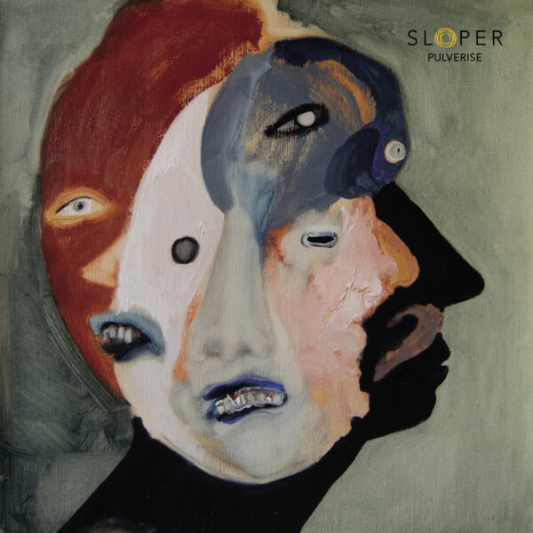 Sloper - Pulverise (Crystal Clear Vinyl)