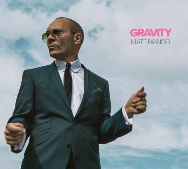 Matt Bianco - Gravity