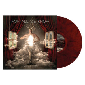 For All We Know – Take Me Home (Dracula Red Vinyl)