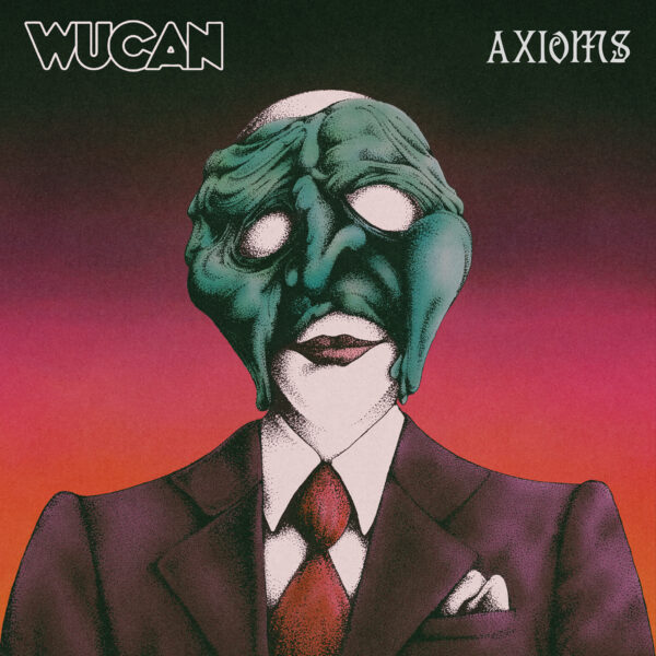 Wucan - Axioms (CD) - Image 2